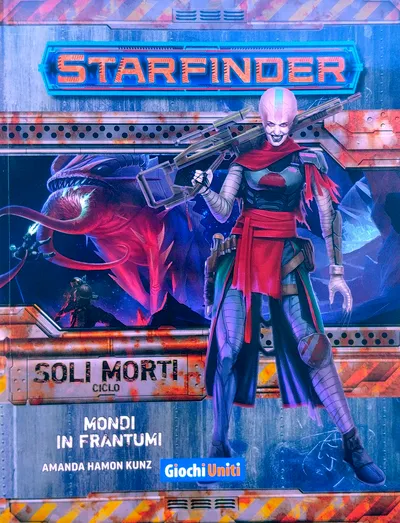 Starfinder - Soli Morti: Mondi in Frantumi