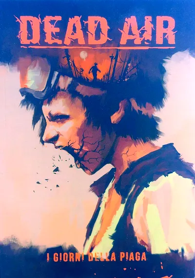 Dead Air - I Giorni della Piaga