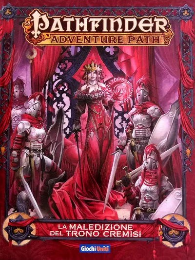 Pathfinder Adventure Path - La Maledizione del Trono Cremisi