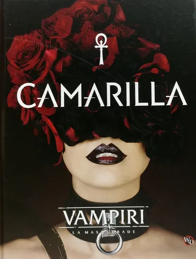 Vampiri: La Masquerade - Camarilla