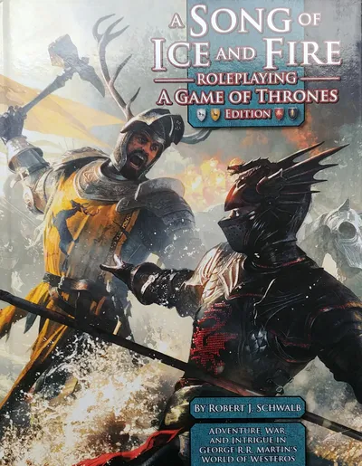 A Song of Ice and Fire Roleplaying - A Game of Thrones Edition