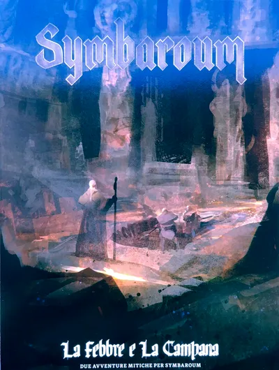 Symbaroum - La Febbre e La Campana