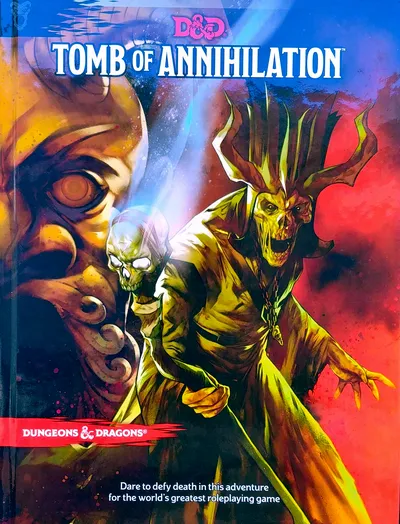 D&D 5e - Tomb of Annihilation
