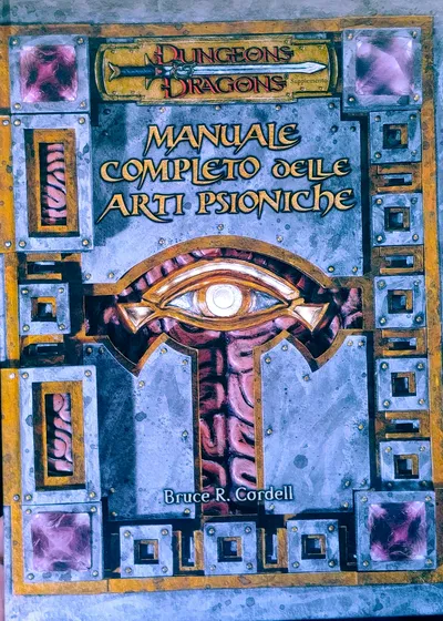 D&D 3e - Manuale Completo delle Arti Psioniche
