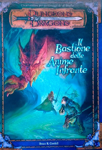 D&D 3e - Il Bastione delle Anime Infrante